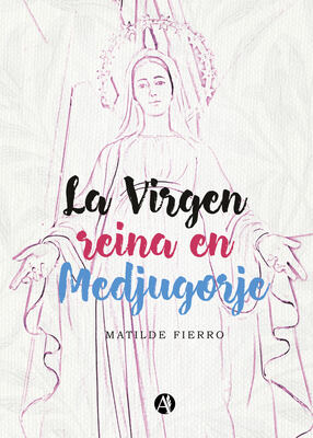 La Virgen reina en Medjugorje