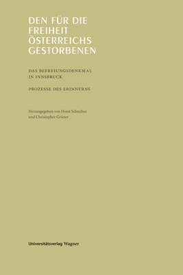 Den für die Freiheit Österreichs gestorbenen