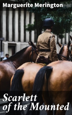 Scarlett of the Mounted