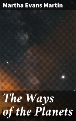 The Ways of the Planets