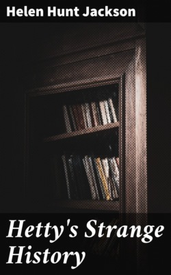 Hetty's Strange History