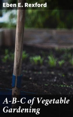A-B-C of Vegetable Gardening