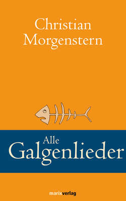 Alle Galgenlieder