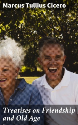 Treatises on Friendship and Old Age