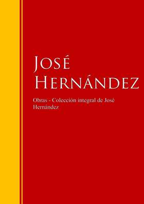 Obras de José Hernández