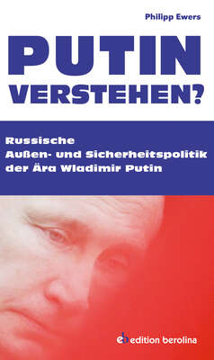 Putin verstehen?
