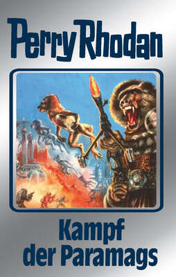 Perry Rhodan 66: Kampf der Paramags (Silberband)