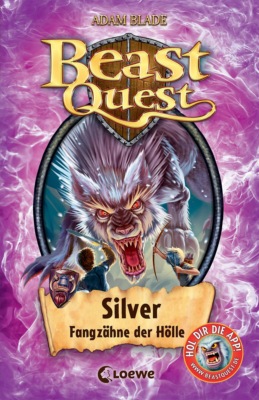 Beast Quest (Band 52) - Silver, Fangzähne der Hölle