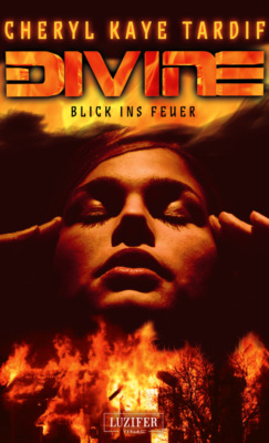 DIVINE - BLICK INS FEUER