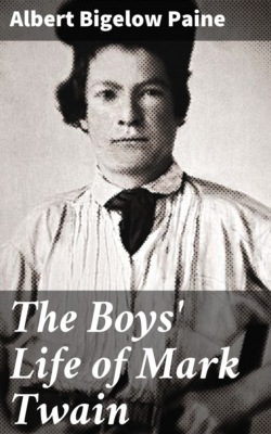 The Boys' Life of Mark Twain