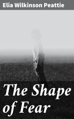 The Shape of Fear
