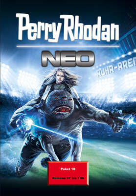 Perry Rhodan Neo Paket 10: Kampfzone Erde - Teil 2