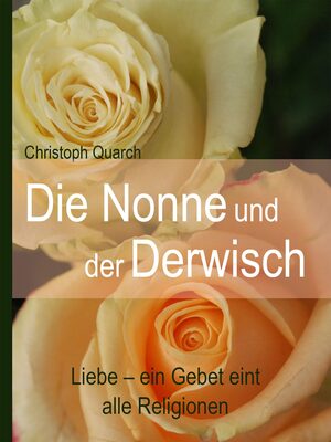 Die Nonne und der Derwisch