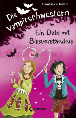 Die Vampirschwestern (Band 10) - Ein Date mit Bissverständnis