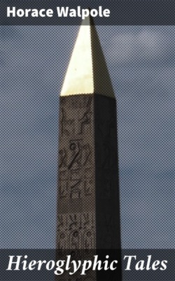 Hieroglyphic Tales