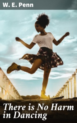 There is No Harm in Dancing