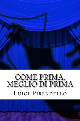 Come prima meglio di prima