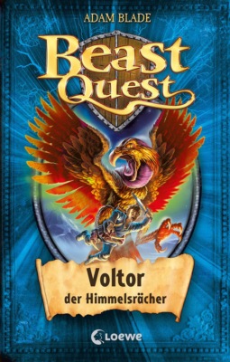Beast Quest (Band 26) - Voltor, der Himmelsrächer