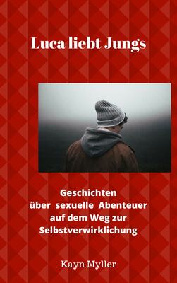 Luca liebt Jungs
