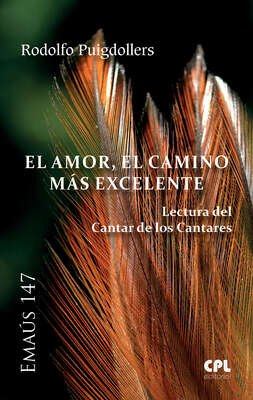 El Amor, el camino más excelente