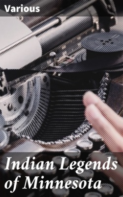 Indian Legends of Minnesota