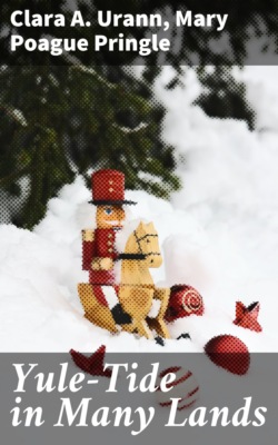 Yule-Tide in Many Lands
