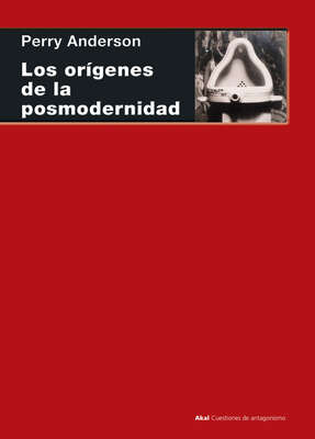 Los orígenes de la posmodernidad