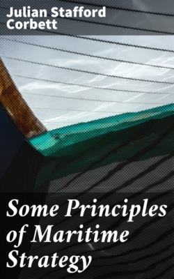 Some Principles of Maritime Strategy