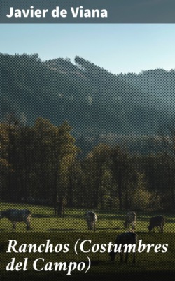 Ranchos (Costumbres del Campo)
