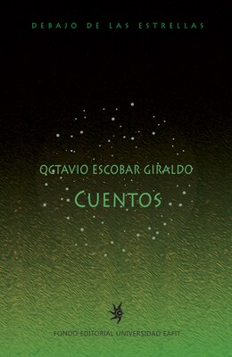 Cuentos de Octavio Escobar Giraldo