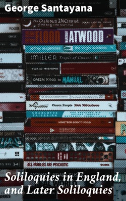 Soliloquies in England, and Later Soliloquies