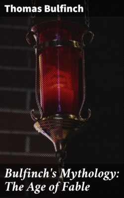 Bulfinch's Mythology: The Age of Fable