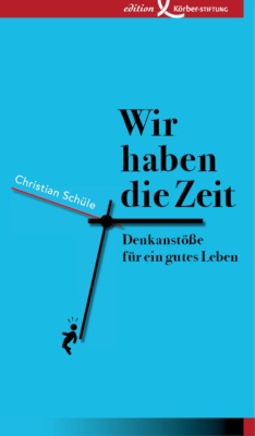 Wir haben die Zeit
