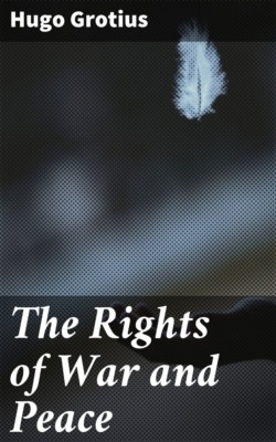 The Rights of War and Peace
