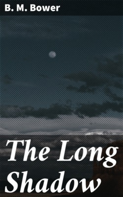 The Long Shadow