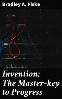 Invention: The Master-key to Progress