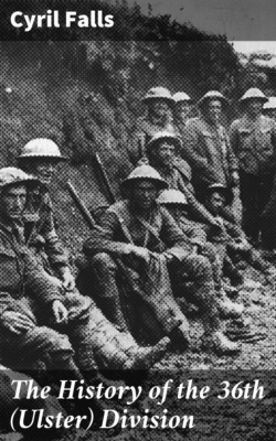 The History of the 36th (Ulster) Division