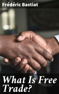 What Is Free Trade?