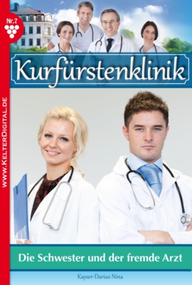Die Schwester und der fremde Arzt