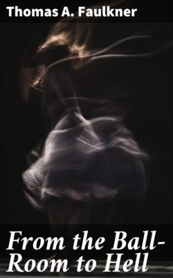 From the Ball-Room to Hell