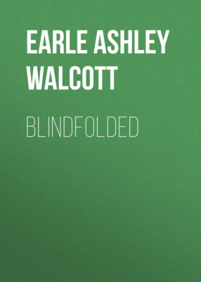 Blindfolded