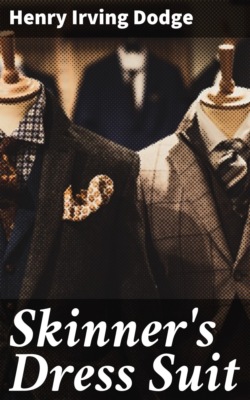 Skinner's Dress Suit