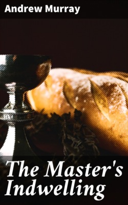 The Master's Indwelling