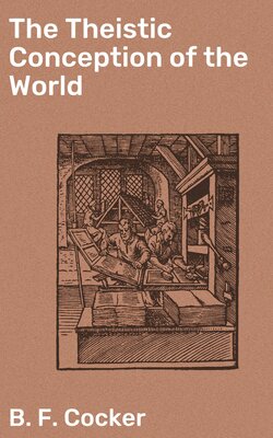 The Theistic Conception of the World