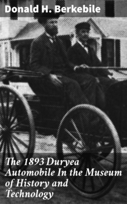 The 1893 Duryea Automobile In the Museum of History and Technology