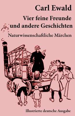 Vier feine Freunde und andere Geschichten 