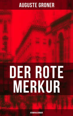 Der rote Merkur (Kriminalroman)