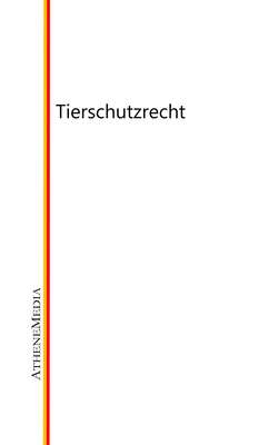 Tierschutzrecht