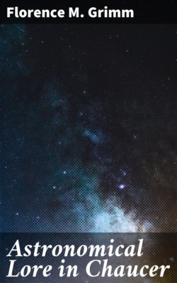 Astronomical Lore in Chaucer