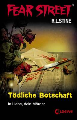 Fear Street 17 - Tödliche Botschaft